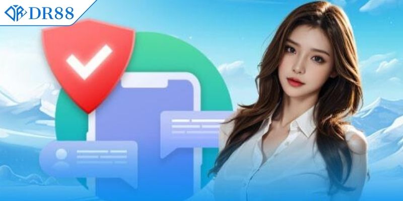 Bảo vệ quyền về riêng tư dành cho hội viên cược